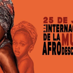 Día Internacional de la Mujer Afrodescendiente